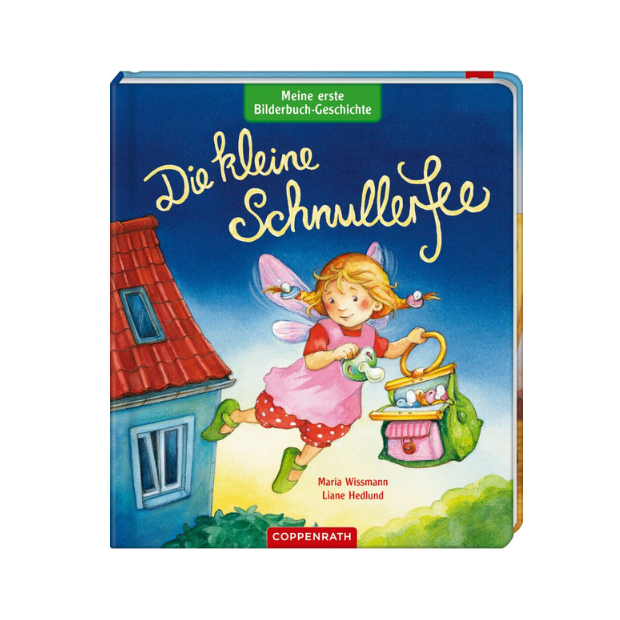 Coppenrath Meine 1. Bilderbuch-Geschichte: Die kleine Schnullerfee