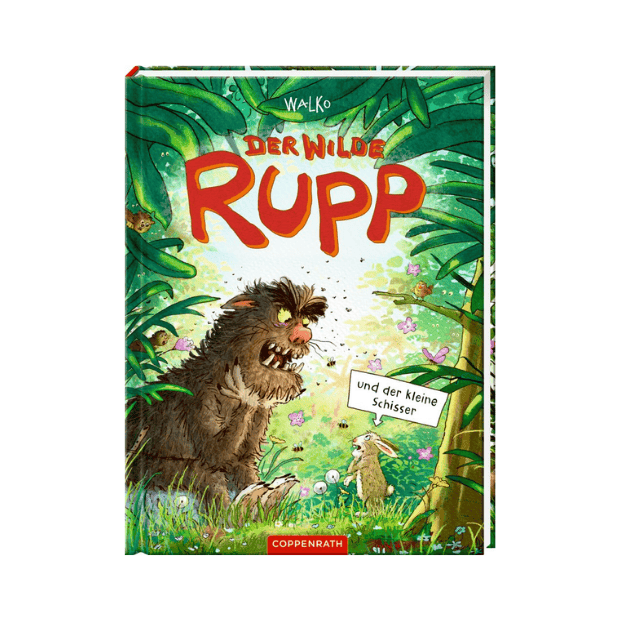 Coppenrath Kinderbuch Der wilde Rupp und der kleine Schisser