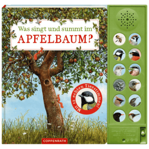 Coppenrath Was singt und summt im Apfelbaum? (Soundbuch)