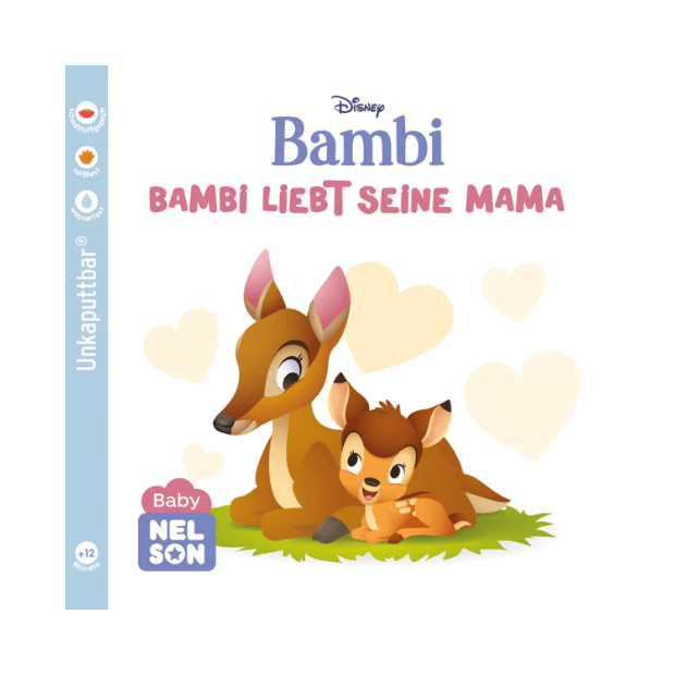 Baby Nelson (unkaputtbar) 6: Disney: Bambi liebt seine Mama