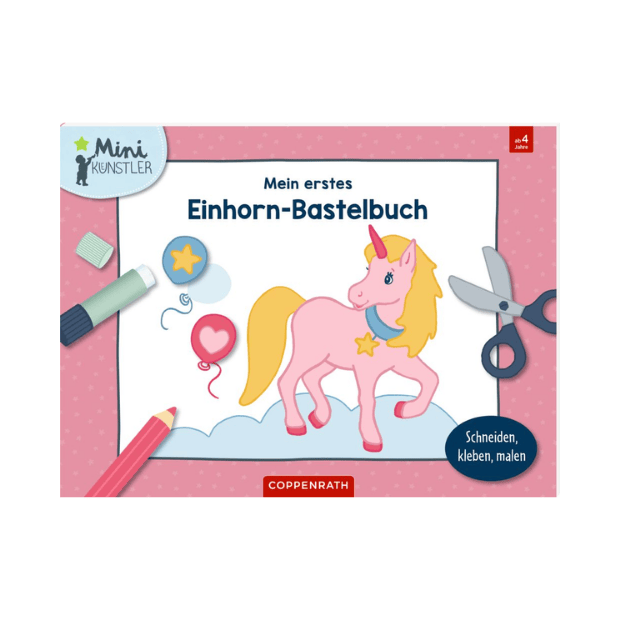 Coppenrath Mein erstes Einhorn-Bastelbuch