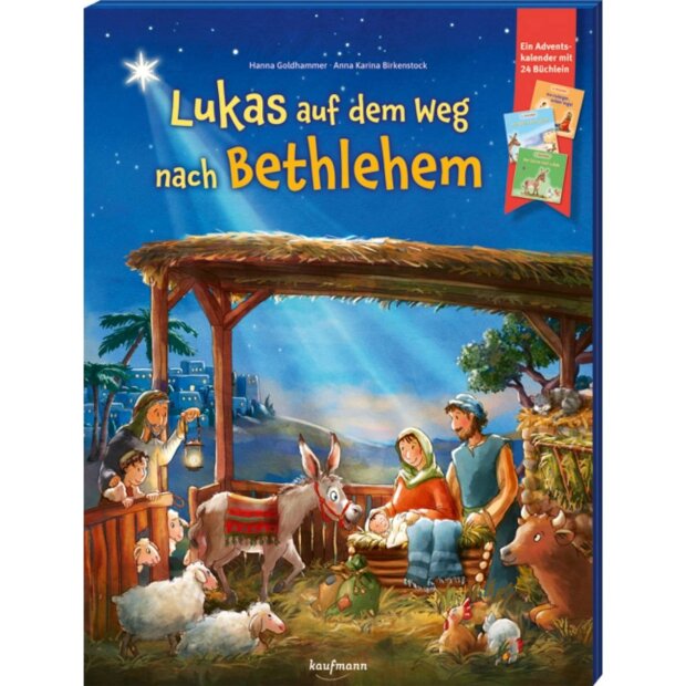 Kaufmann Ein Adventskalender mit 24 Büchlein Lukas auf dem Weg nach Bethlehem