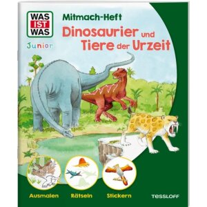 Tessloff WAS IST WAS Junior Mitmach-Heft Dinosaurier und...