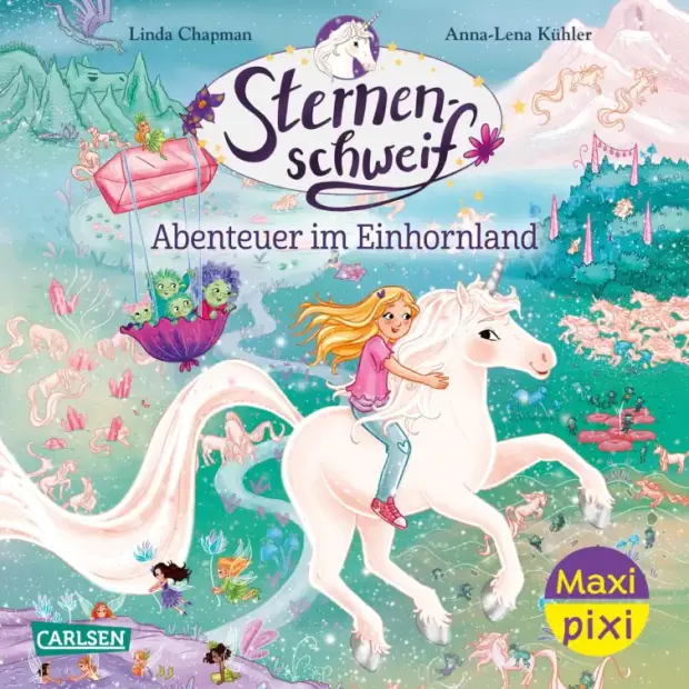 Carlsen Maxi Pixi 510: Sternenschweif: Abenteuer im Einhornland