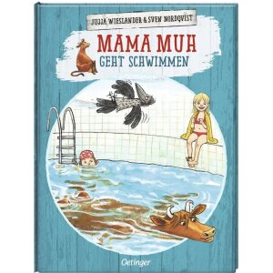 Oetinger Kinderbuch Mama Muh geht schwimmen