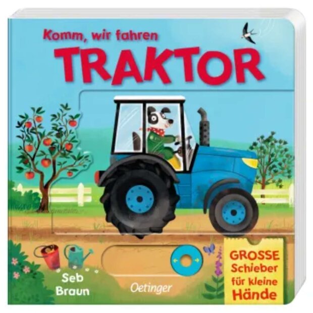 Oetinger Kinderbuch Komm, wir fahren Traktor