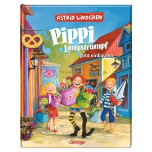 Oetinger Kinderbuch Pippi Langstrumpf geht einkaufen