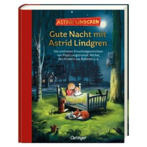 Oetinger Kinderbuch Gute Nacht mit Astrid Lindgren