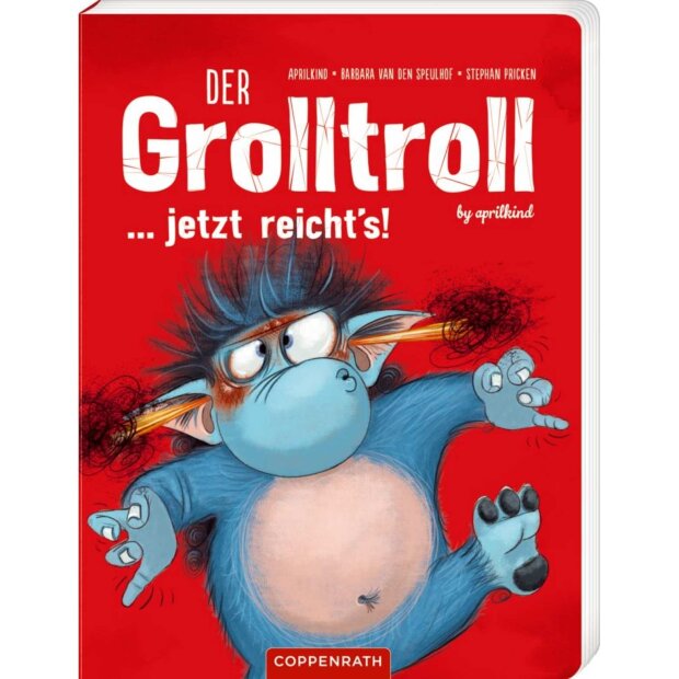 Coppenrath Kinderbuch - Der Grolltroll ... jetzt reichts! (Pappe Bd.6)