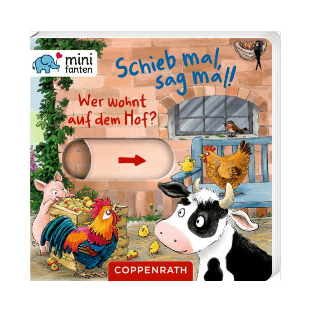 Coppenrath Kinderbuch - minifanten 49: Schieb mal, sag mal! Wer wohnt auf dem Hof?