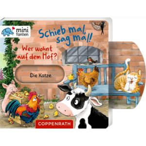 Coppenrath Kinderbuch - minifanten 49: Schieb mal, sag...