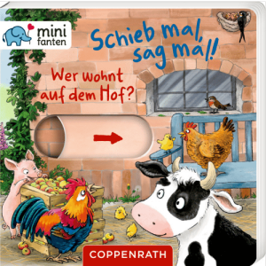 Coppenrath Kinderbuch - minifanten 49: Schieb mal, sag...