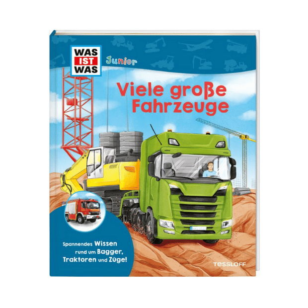 Tessloff WAS IST WAS Junior Viele große Fahrzeuge