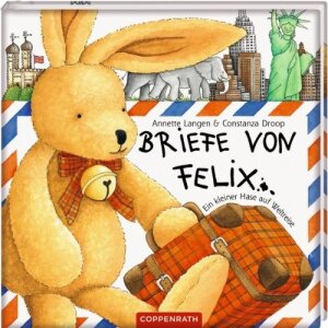 Coppenrath Kinderbuch - Briefe von Felix