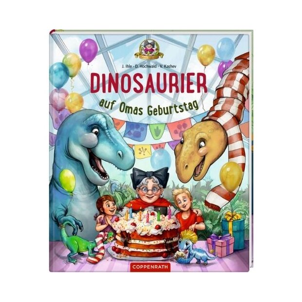 Coppenrath Kinderbuch - Dinosaurier auf Omas Geburtstag (Bd.5)