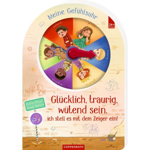 Coppenrath Kinderbuch - Glücklich, traurig, wütend sein, ich stell es mit dem Zeiger ein!
