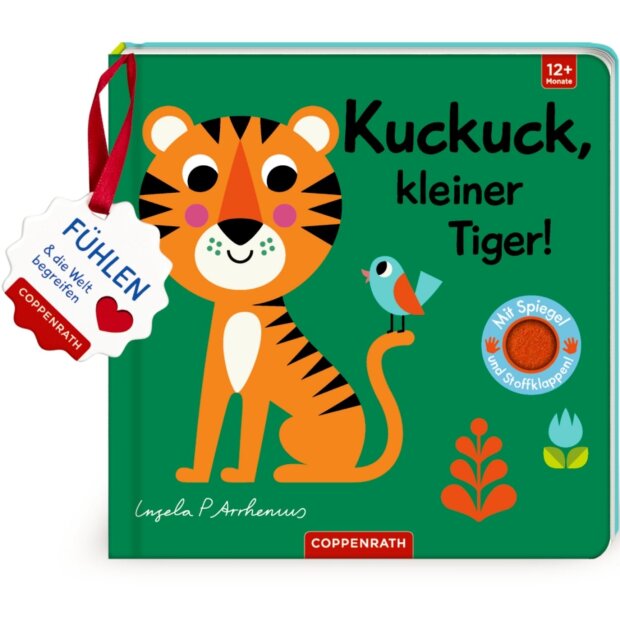 Coppenrath Kinderbuch Mein Filz-Fühlbuch: Kuckuck, kleiner Tiger! (Fühlen & begreifen)