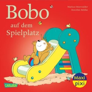 Carlsen Maxi Pixi 352: Bobo auf dem Spielplatz