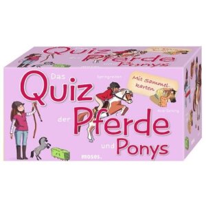moses Das Quiz der Pferde und Ponys