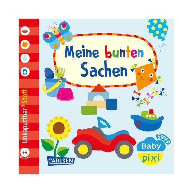 Carlsen Baby Pixi (unkaputtbar) 166: Baby Pixi Stoff: Meine bunten Sachen