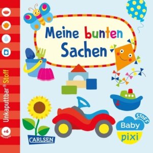 Carlsen Baby Pixi (unkaputtbar) 166: Baby Pixi Stoff:...