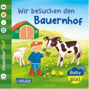 Carlsen Baby Pixi (unkaputtbar) 167: Baby Pixi Stoff: Wir...