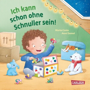 Carlsen Kinderbuch Ich kann schon ohne Schnuller sein!