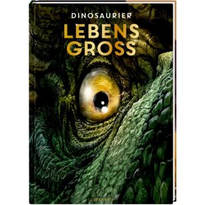 Coppenrath Kinderbuch Lebensgroß - Dinosaurier