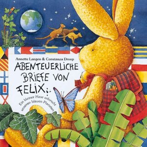 Coppenrath Kinderbuch - Abenteuerliche Briefe von Felix