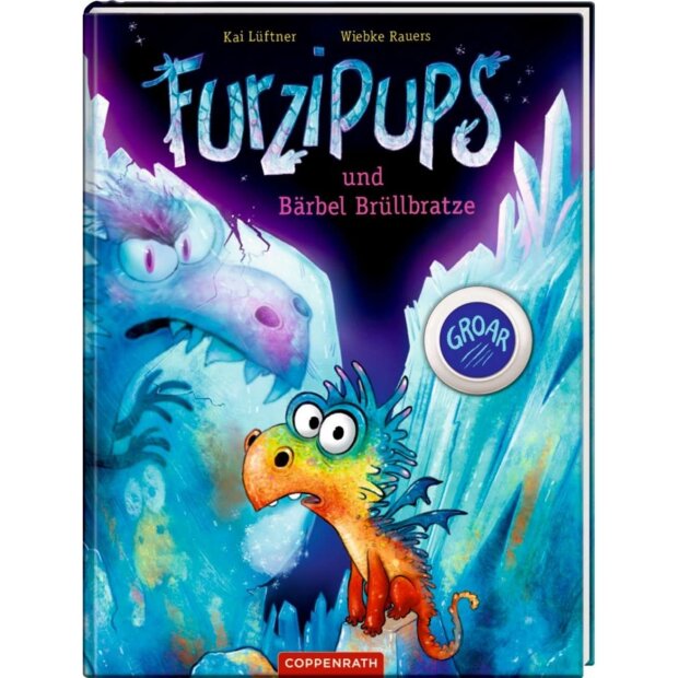 Coppenrath Kinderbuch - Furzipups und Bärbel Brüllbratze (Bd.7)