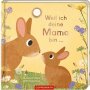 Coppenrath Kinderbuch - Weil ich deine Mama bin ...