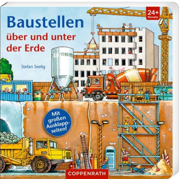 Coppenrath Kinderbuch - Baustellen über und unter der Erde