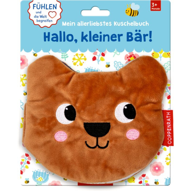 Coppenrath Kinderbuch - Mein allerliebstes Kuschelbuch: Hallo, kleiner Bär!