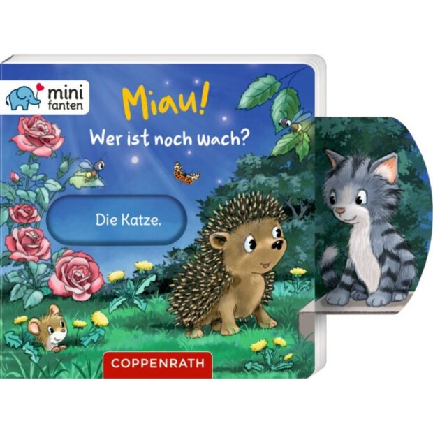 Coppenrath Kinderbuch - minifanten 54: Miau! Wer ist noch wach?
