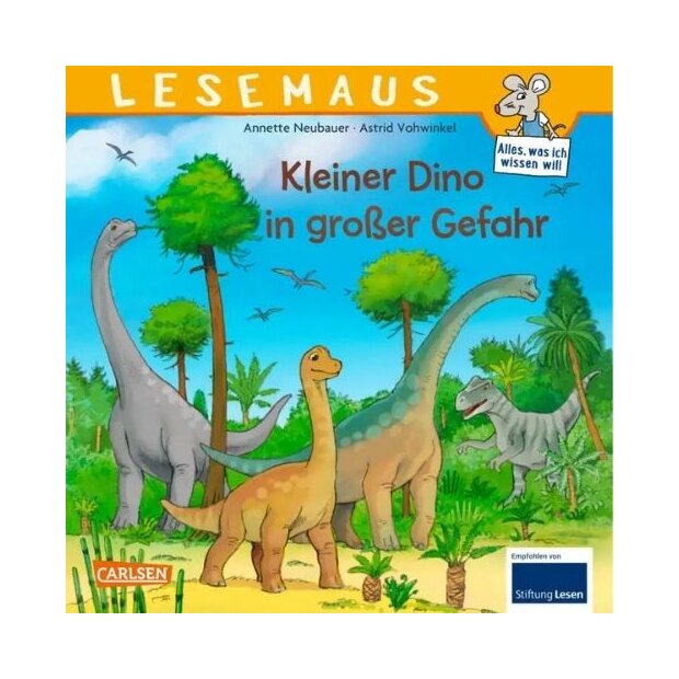 Carlsen LESEMAUS 94: Kleiner Dino in großer Gefahr