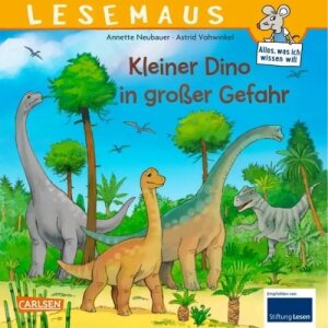 Carlsen LESEMAUS 94: Kleiner Dino in großer Gefahr
