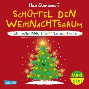 Carlsen Maxi Pixi 508 Schüttel den Weihnachtsbaum