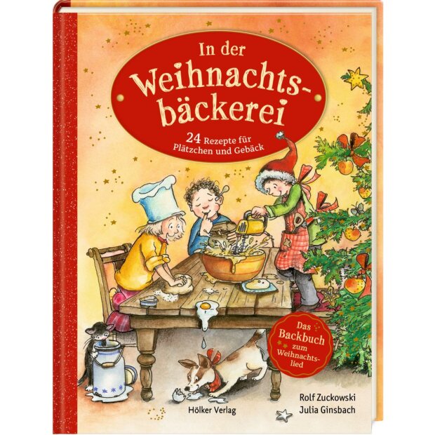 Coppenrath Kinderbuch - In der Weihnachtsbäckerei - Das Backbuch zum Weihnachtslied (Zuckowski)