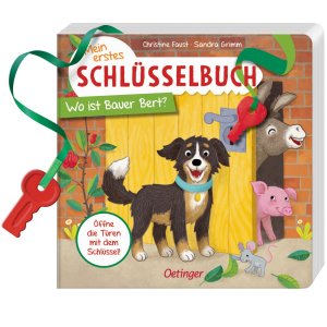 Mein erstes Schlüsselbuch Bauer Bert von Oetinger