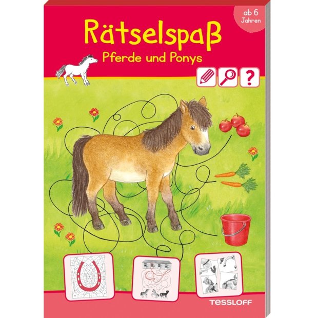 Kinderbuch Rätselspaß Pferde & Ponys. Ab 6 Jahren von Tessloff