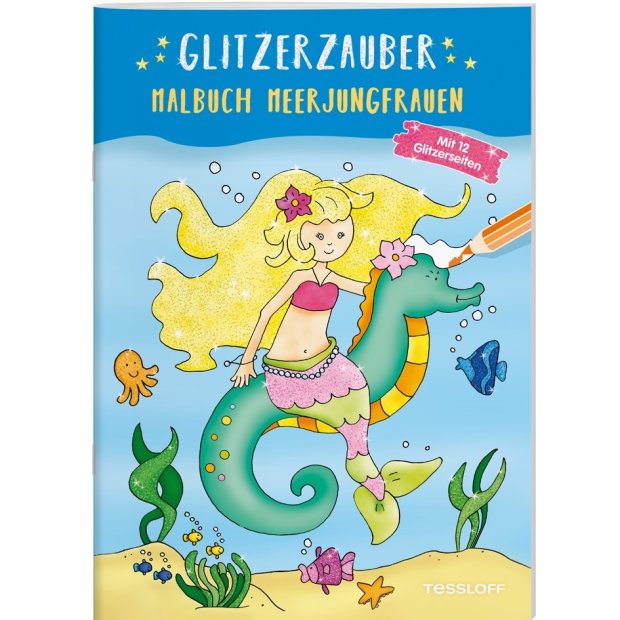 Kinderbuch Glitzerzauber Malbuch. Meerjungfrauen von Tessloff