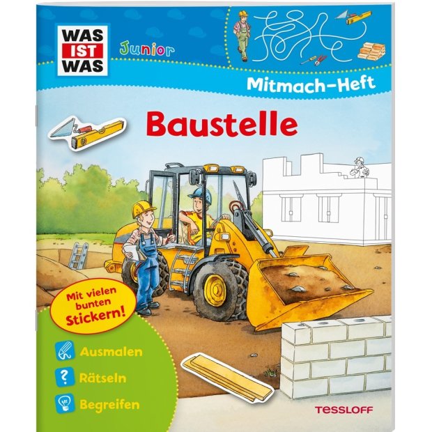Kinderbuch WAS IST WAS Junior Mitmach-Heft Baustelle von Tessloff