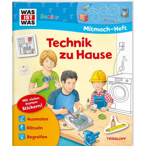 Kinderbuch WAS IST WAS Junior Mitmach-Heft Technik zu Hause von Tessloff