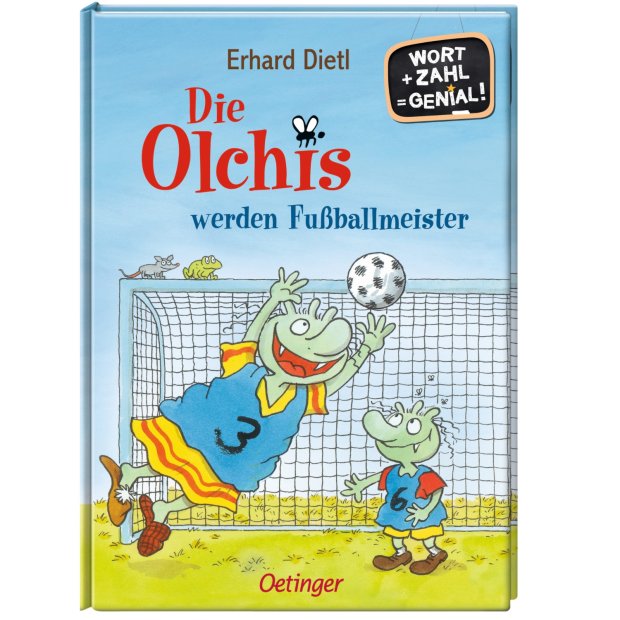 Die Olchis werden Fußballmeister von Oetinger