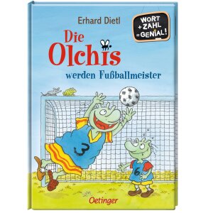 Die Olchis werden Fußballmeister von Oetinger