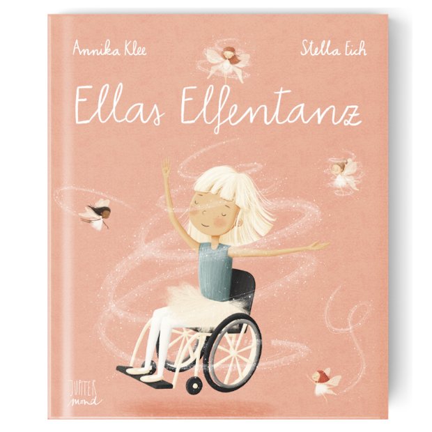 Kinderbuch - Ellas Elfentanz von Jupitermond