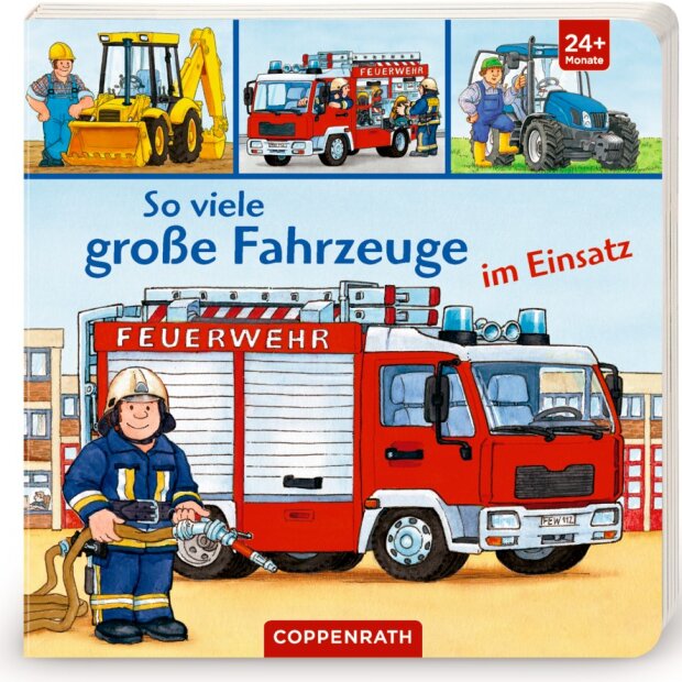 Coppenrath Kindebuch So viele große Fahrzeuge im Einsatz