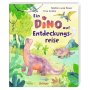 Oetinger Kinderbuch Pappe Ein Dino auf Entdeckungsreise