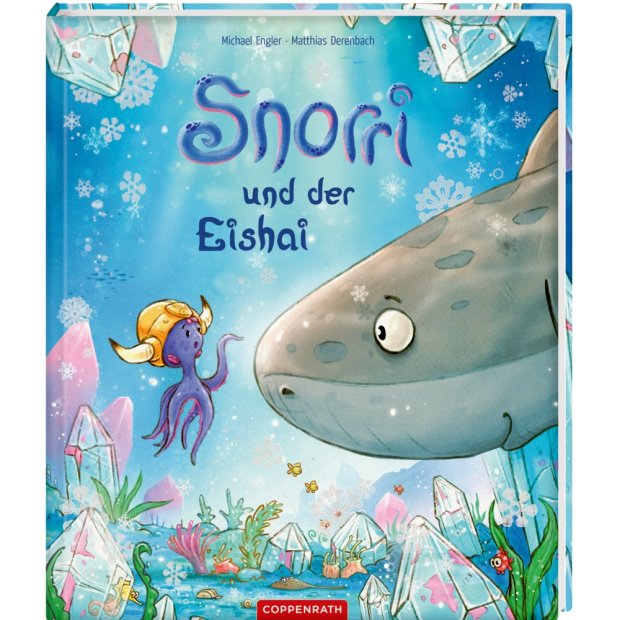Coppenrath Kinderbuch Snorri und der Eishai Band 2