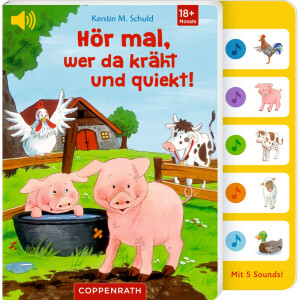 Coppenrath Hör mal was da kräht und quiekt...